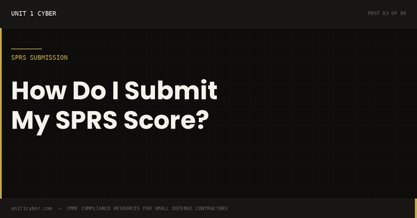 How Do I Submit My SPRS Score? A Step-by-Step Guide